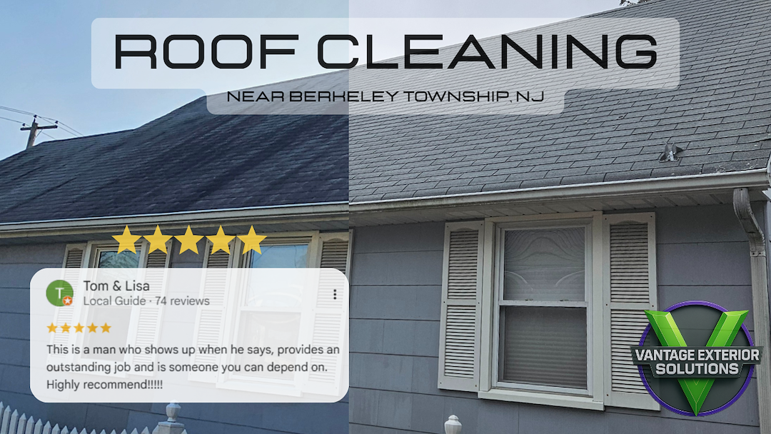 Expert Roof Soft Wash near Berkeley Township, NJ – Removing Black Streaks for a Like-New Finish